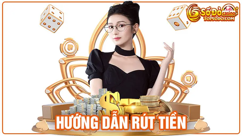 Sodo Casino hướng dẫn rút tiền